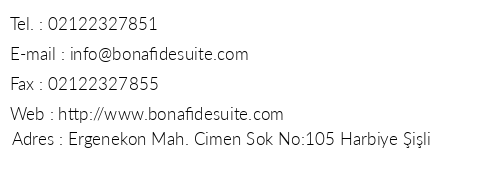 Bona Fide Suite telefon numaralar, faks, e-mail, posta adresi ve iletiim bilgileri